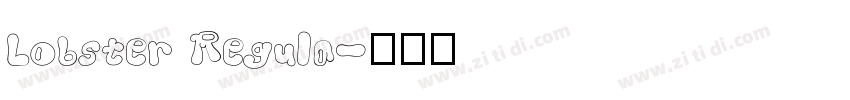 Lobster Regula字体转换
